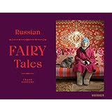 Frank Herfort: Russian Fairy Tales (KERBER VERLAG)