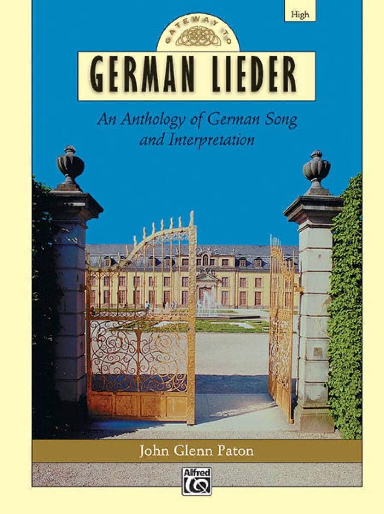 Gateway to German Lieder: High Voice (Gateway Series)
