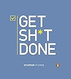 Get Shit Done