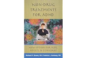 Non-drug Treatments for Adhd: New Options For Kids Adults And Clinicians