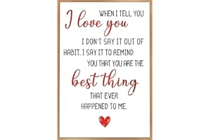 When I Tell You I Love You Valentines Day Card Anniversary Wedding Birthday Gift Happy Wedding Anniversary Card & Gifts for H