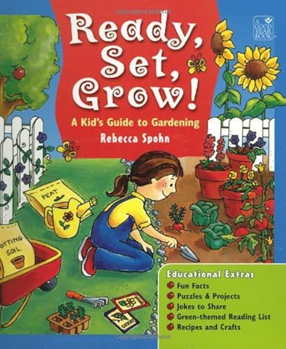 Download Ready, Set, Grow!: A Kid's Guide to Gardening PDF
