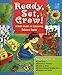 Ready, Set, Grow!: A Kid's Guide to Gardening