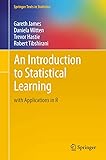 An Introduction to Statistical Learning: with Applications in R (Springer Texts in Statistics)