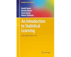 An Introduction to Statistical Learning: with Applications in R (Springer Texts in Statistics)