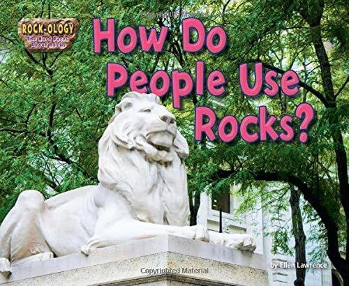 How Do People Use Rocks? (Science Slam: Rock-Ology) Hardcover – Illustrated, March 1, 2015