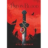 Paid in Blood
