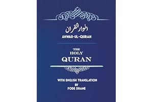 Anwar-ul-Quran: The Holy Quran with English Translation by Fode Drame