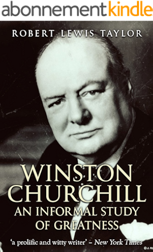 Download Winston Churchill: An Informal Study of Greatness (English Edition) PDF