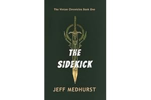 The Sidekick (The Vinton Chronicles Book 1)