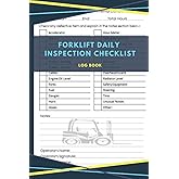 Forklift Daily Inspection Checklist Log Book: Forklift Operator Daily Checklist Safety | Maintenance Forklift Checklist Inspe