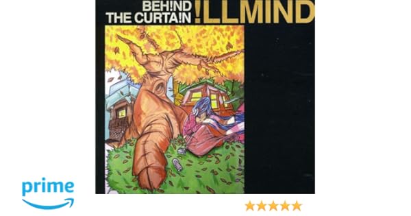 Illmind Behind The Curtain Amazon Com Music