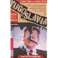 Yugoslavia: Death of a Nation
