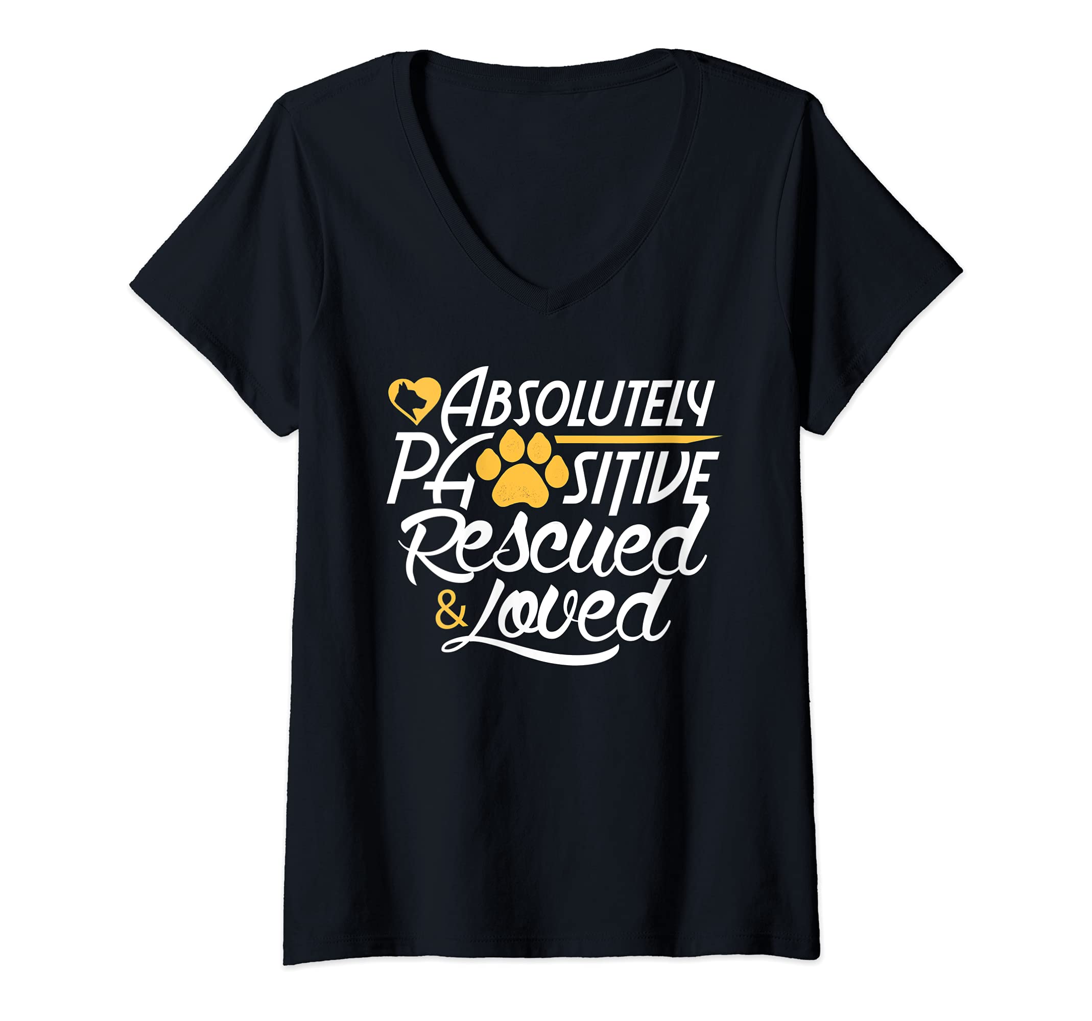 Womens Dog Rescue Design - Absolutely Pawsitively Rescued Loved V-Neck T-Shirt