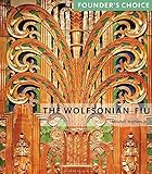 The Wolfonian_FSU: Founder's Choice by