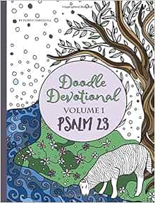 Amazon Com Doodle Devotional Volume 1 Psalm 23 An