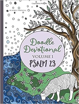 Amazon Com Doodle Devotional Volume 1 Psalm 23 An