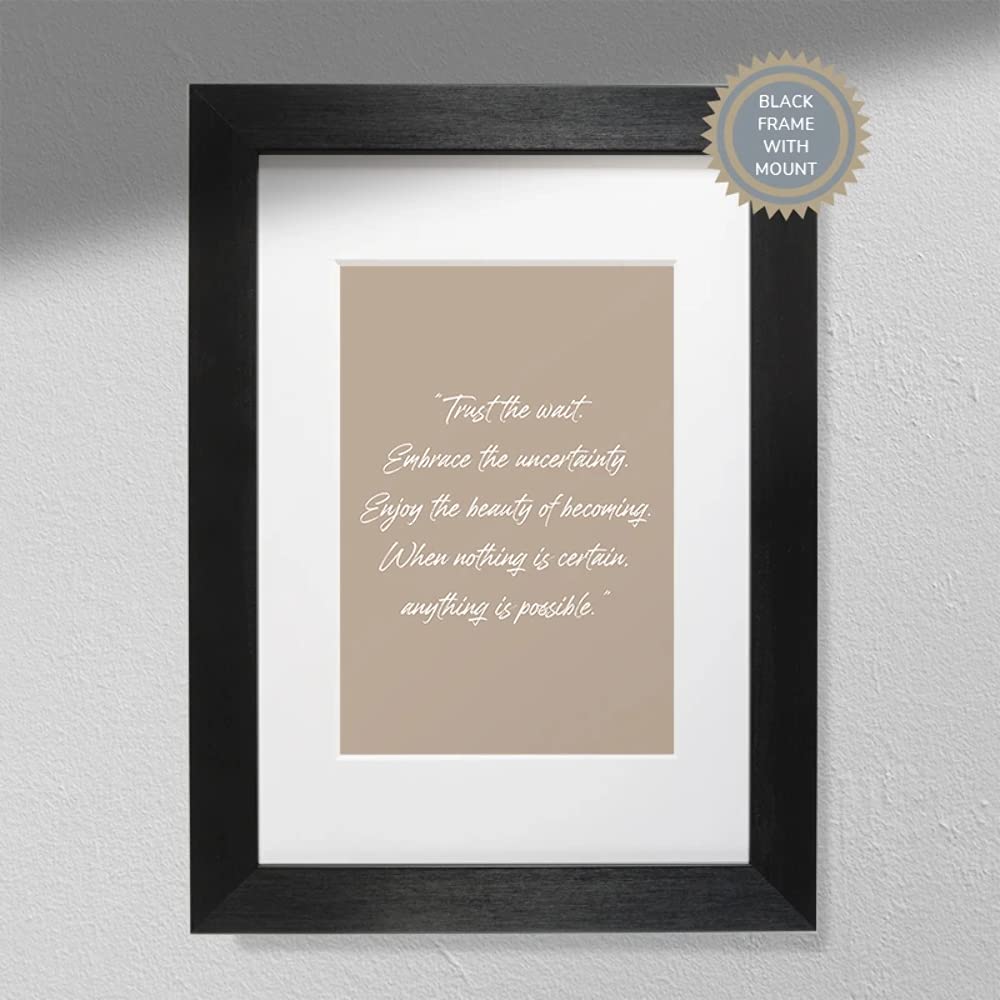 Hygge Creations Trust The Wait Work Quote | Motiviational Print-A4 White Frame with Mount
