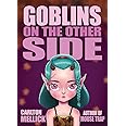 Goblins on the Other Side