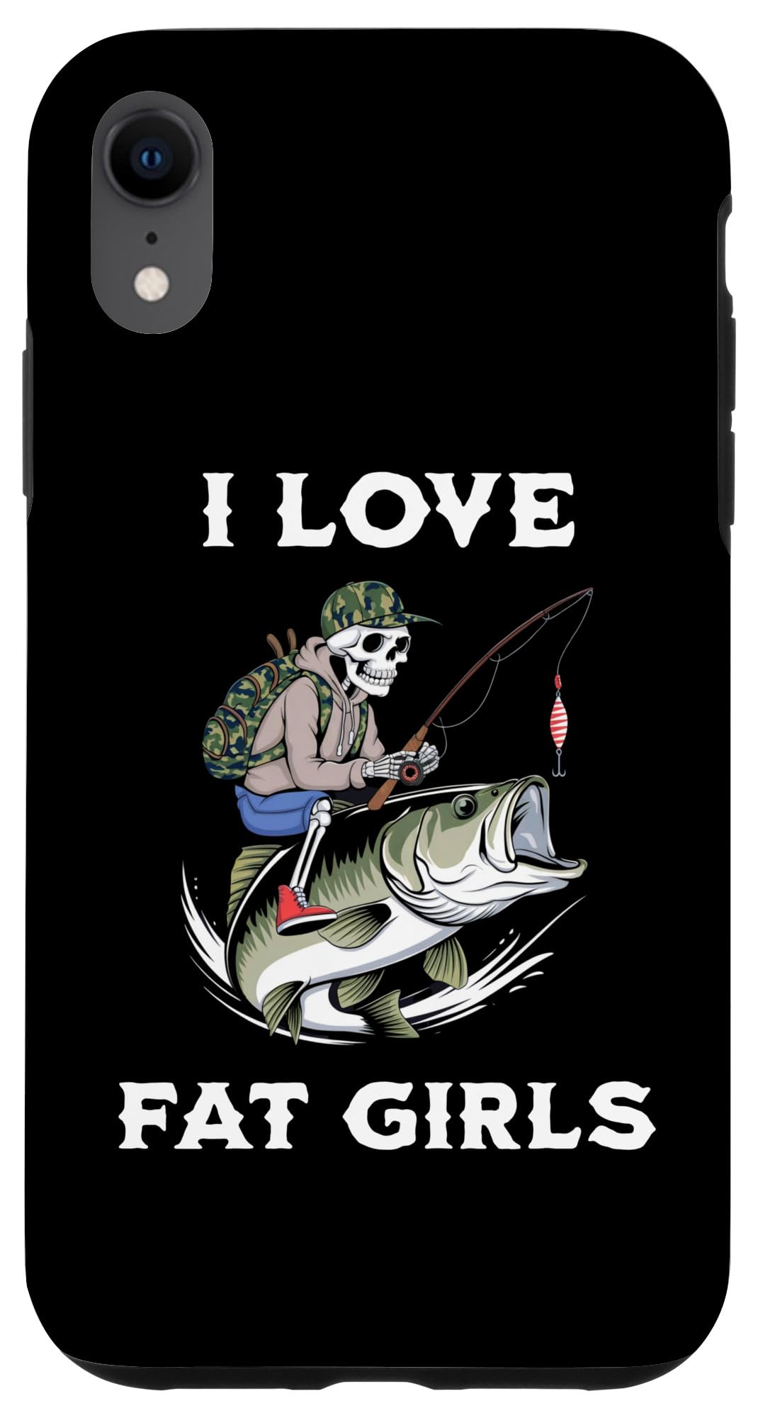 iPhone XR I Love Fat Girls Skeleton Riding Fish Case