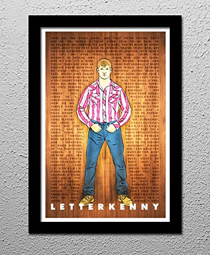 Amazon Com Letterkenny Quotes Original Minimalist Art Poster