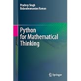 Python for Mathematical Thinking