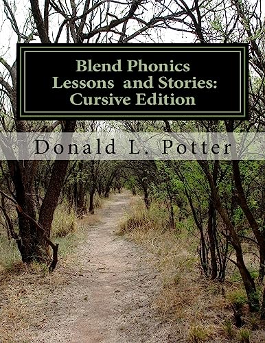 Blend Phonics Lessons and Stories: Cursive Edition