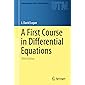 A First Course in Differential Equations (Undergraduate Texts in Mathematics)