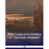 The Complete Works of George Herbert