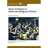 Major Problems in American Religious History (Major Problems in American History Series)