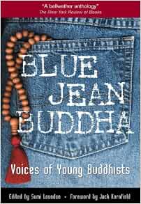Blue Jean Buddha : Voices of Young 
