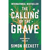 The Calling of the Grave (The David Hunter Thrillers)