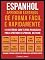 Livro Espanhol - Aprender espanhol de forma fácil e rapidamente (Vol 1): 12 histórias com textos paralelos para aprender espanhol sozinho (Foreign Language Learning Guides)