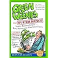 Green Weenies and Due Diligence: Insider Business Jargon-Raw, Serious and Sometimes Funny