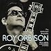 The Authorized Roy Orbison by Alex Orbison, Roy Orbison Jr.