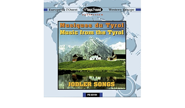 jodler songs musique du tyrol by groupe tirol on amazon music amazon com