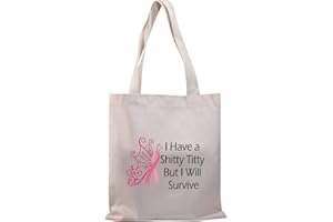 BDPWSS Breast Cancer Awareness Tote Bag Cancer Support Gift I Have a Shitty Titty But I Will Survive Handbag