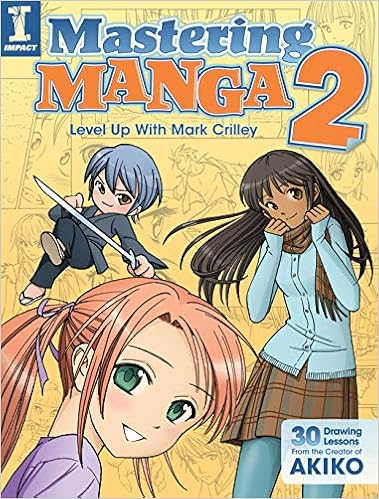 Amazon Com Mastering Manga 2 Level Up With Mark Crilley 9781440328305 Crilley Mark Books