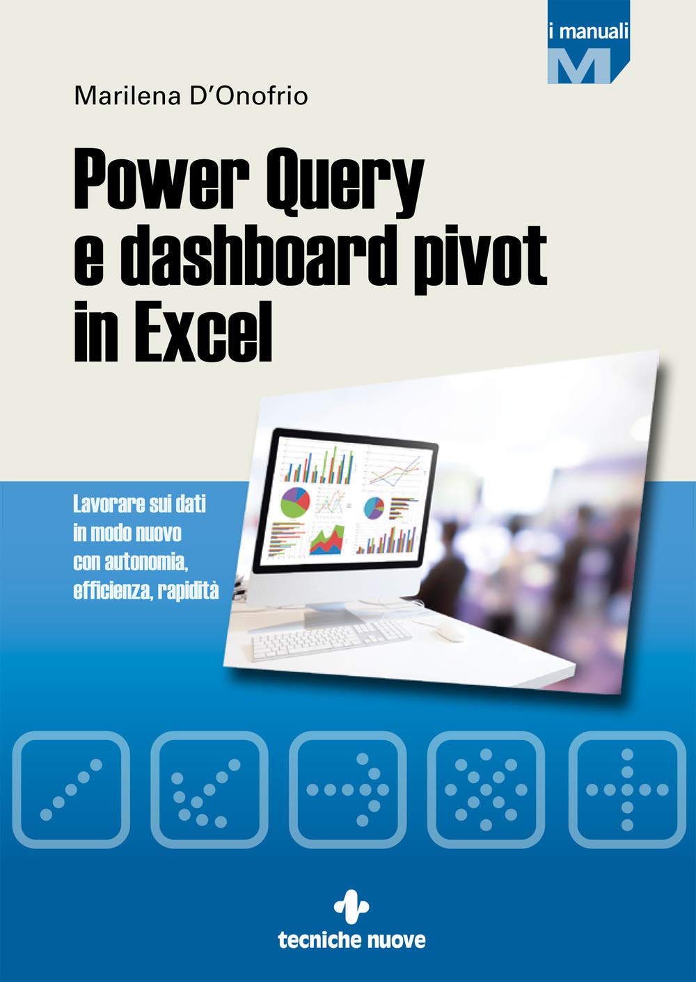 Power Query e dashboard pivot in Excel Power Query e dashboard pivot in Excel