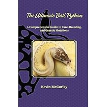 洋書 The Complete Ball Python The Ultimate Ball Python 2nd edition: Kevin McCurley
