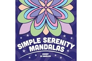 Simple Serenity Mandalas: Relaxing Mandala Designs and Easy Coloring for Calmness, Simple Coloring Book for Adults with Bold Lines | Different and Unique Mandalas.