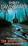 The Witch's Grave (Ophelia & Abby Mysteries, No. 6)