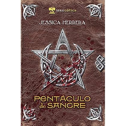 Pentáculo de Sangre (Saga de Sangre nº 1)