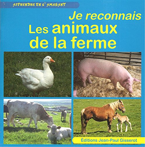 Les  animaux de la ferme