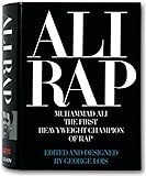 Ali Rap: Muhammad Ali the First Heavyweight