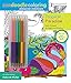 Zendoodle Coloring: Tropical Paradise: Deluxe Edition with Pencils by 
