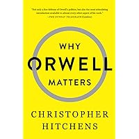 Why Orwell Matters