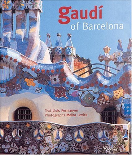 Gaudi of Barcelona libro