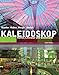 Kaleidoskop: Kultur, Literatur und Grammatik, 8th Edition