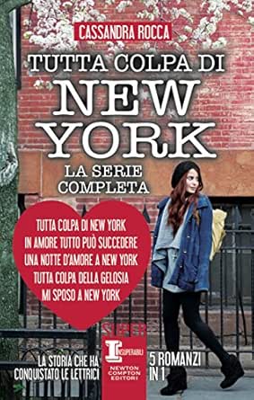 Tutta Colpa Di New York La Serie Completa Enewton Narrativa Italian Edition Kindle Edition By Rocca Cassandra Literature Fiction Kindle Ebooks Amazon Com